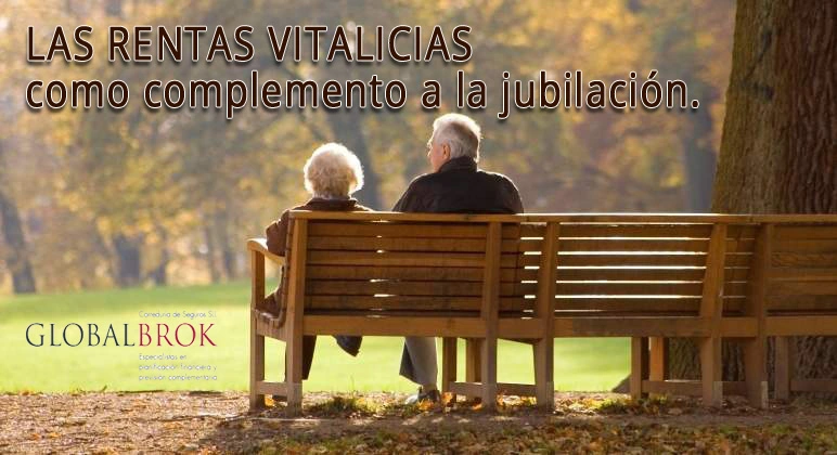 Las RENTAS VITALICIAS como complemento a la jubilacion